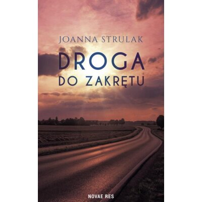 Droga do zakrętu Joanna Strulak