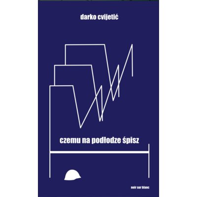 Czemu na podłodze śpisz Cvijetic Darko