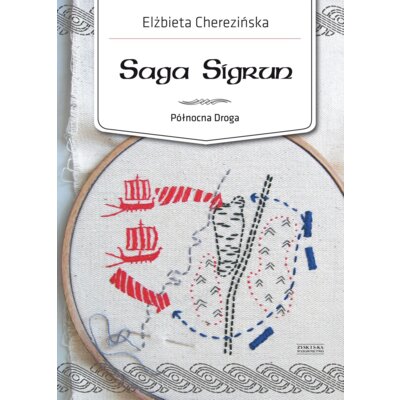 Saga Sigrun Elżbieta Cherezińska