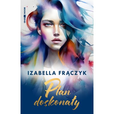 Plan doskonały Izabella Frączyk