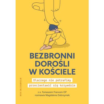 Bezbronni dorośli w Kościele Magdalena Dobrzyniak