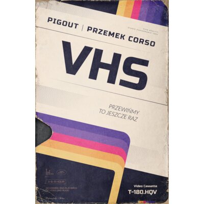VHS. Przewińmy to jeszcze raz Przemek Corso
