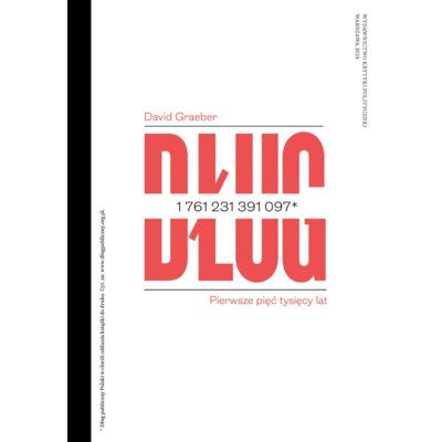 Dług. Pierwsze pięć tysięcy lat David Graeber