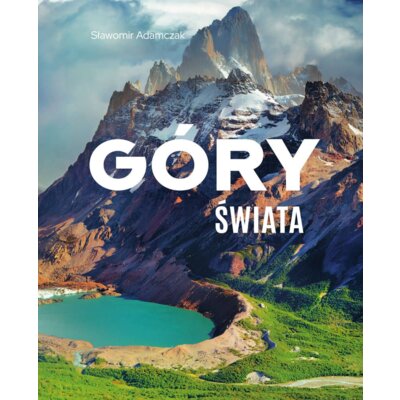 Góry świata Sławomir Adamczak