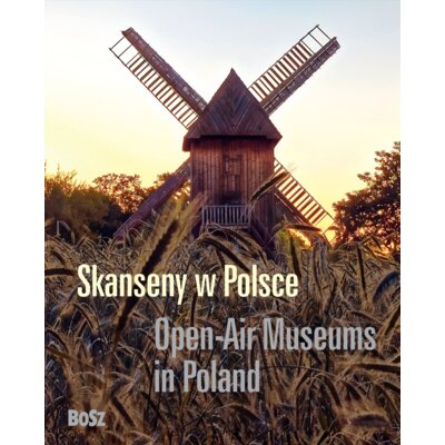 Skanseny w Polsce Jan Prof Święch