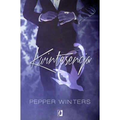 Kwintesencja Q. Potwory z ciemności. Tom 2 Pepper Winters