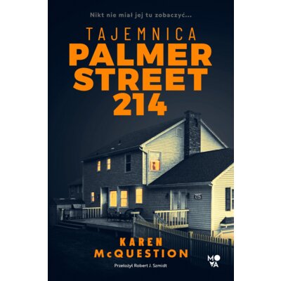 Tajemnica Palmer Street 214 Karen McQuestion