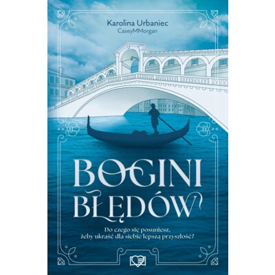 Bogini błędów. Por la trama. Tom 2 Karolina Urbaniec