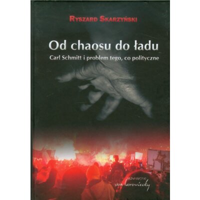 Od chaosu do ładu Ryszard Skarzyński