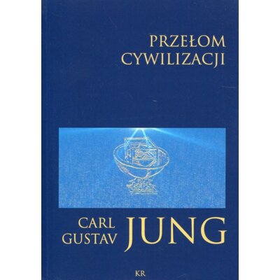 Przełom cywilizacyjny Carl Gustav Jung