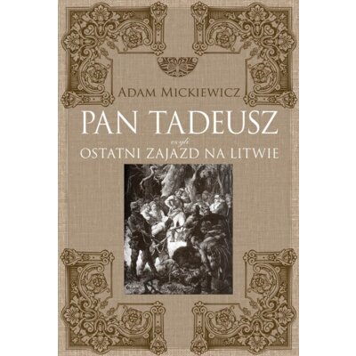 Pan Tadeusz Adam Mickiewicz