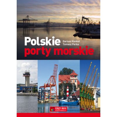Polskie porty morskie Dariusz Konkol