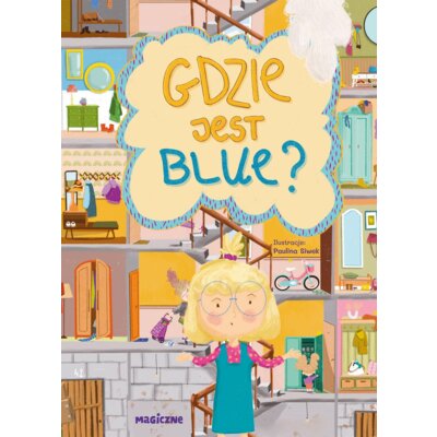 Gdzie jest Blue? Marta Cyzio