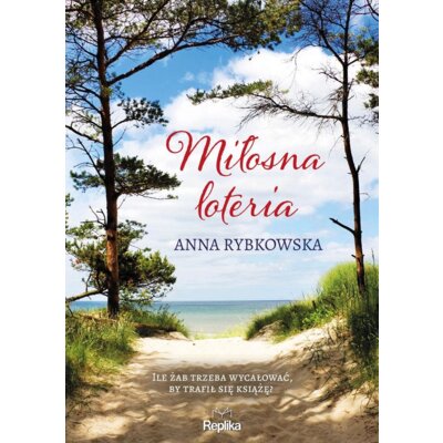 Miłosna loteria Anna Rybkowska