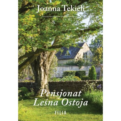 Pensjonat Leśna Ostoja Joanna Tekieli