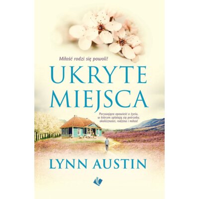 Ukryte miejsca Lynn Austin