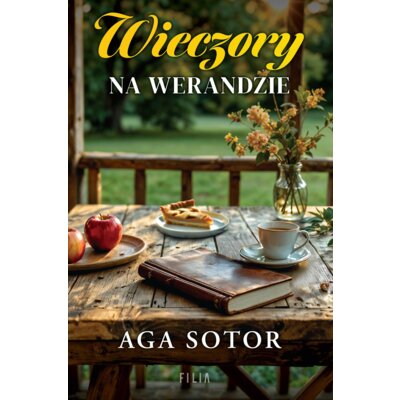 Wieczory na werandzie Aga Sotor