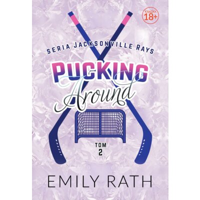 Pucking Ard. Jacksonville Rays. Tom 2 Emily Rath