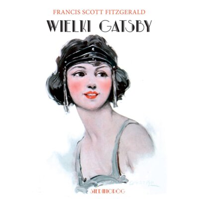 Wielki Gatsby Francis Scott Fitzgerald