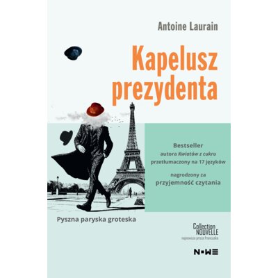 Kapelusz prezydenta Antoine Laurain