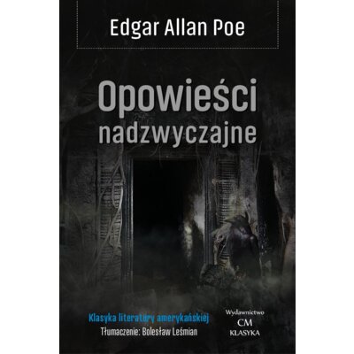 Opowieści nadzwyczajne (wyd. 2024) Edgar Allan Poe