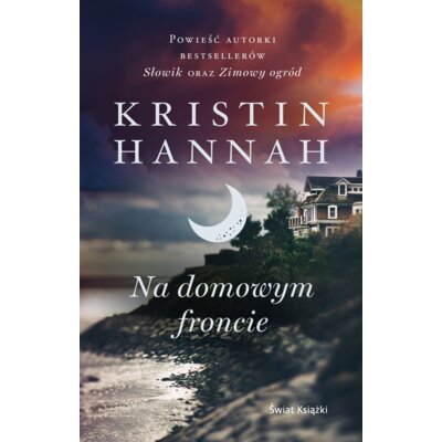 Na domowym froncie Kristin Hannah