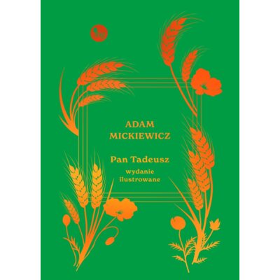 Pan Tadeusz (wydanie ilustrowane) Adam Mickiewicz