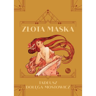 Złota maska Tadeusz Dołęga-Mostowicz