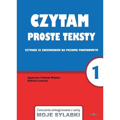 Moje sylabki - czytam proste teksty część 1 Agnieszka Fabisiak-Majcher