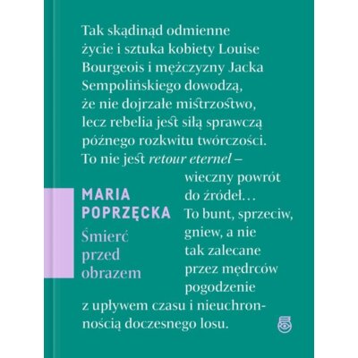 Śmierć przed obrazem O sztuce, starości i zanikaniu Maria Poprzęcka