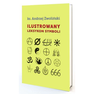 Ilustrowany leksykon symboli Andrzej Zwoliński