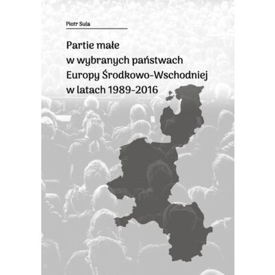 Partie małe w wybranych państwach Europy... Piotr Sula