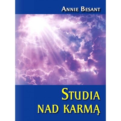 Studia nad karmą Annie Besant