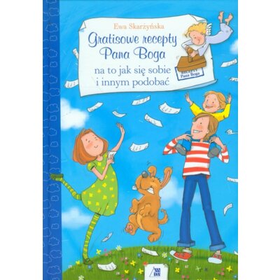 Gratisowe recepty Pana Boga Ewa Skarżyńska