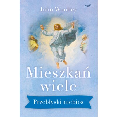 Mieszkań wiele przebłyski niebios John Ks Woolley