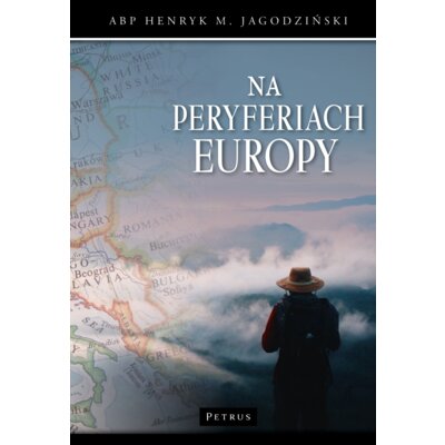 Na peryferiach Europy Henryk Ks Jagodziński
