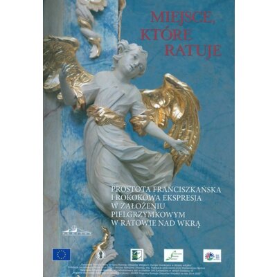Miejsce które ratuje Praca zbiorowa