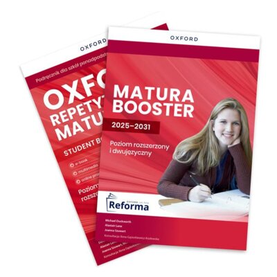 Oxford Repetytorium Maturzysty. Poziom rozszerzony z dodatkiem Matura Booster i Online Practice Praca zbiorowa