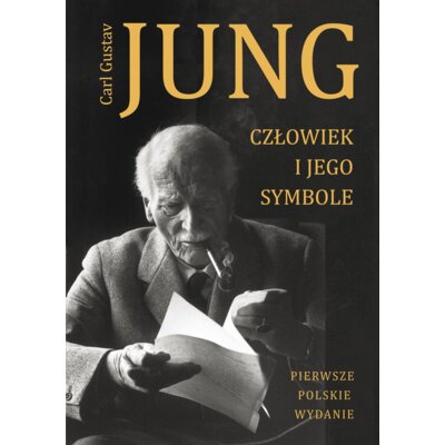 Człowiek i jego symbole Carl Gustaw Jung