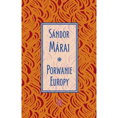 Porwanie Europy Sandor Marai