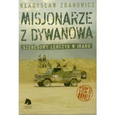 Misjonarze z Dywanowa t.3 Honkey Władysław Zdanowicz