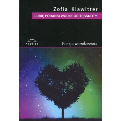 Lubię poranki wolne od tęsknoty (pocket) Zofia Klawitter