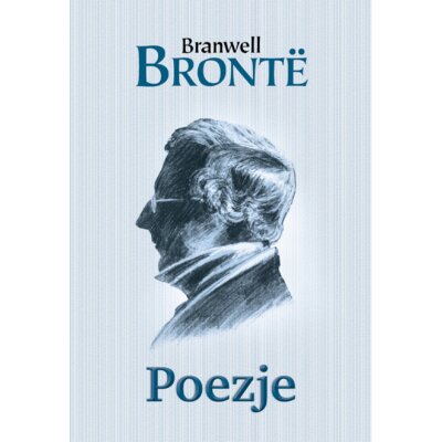 Poezje Branwell Bronte
