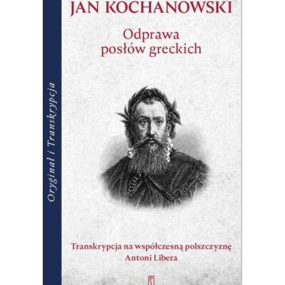 Odprawa posłów greckich Jan Kochanowski