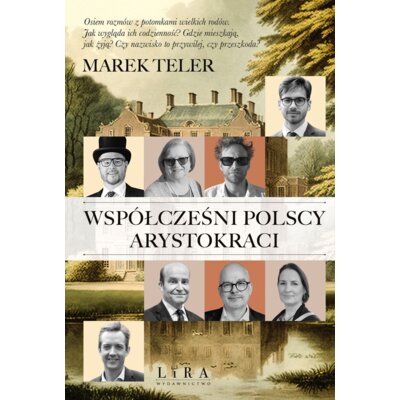 Współcześni polscy arystokraci Marek Teler