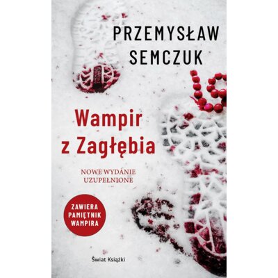Wampir z Zagłębia Przemysław Semczuk