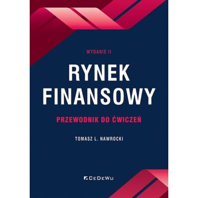 Rynek finansowy - przewodnik do ćwiczeń w.2 Tomasz Nawrocki