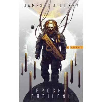 Prochy Babilonu. Ekspansja. Tom 6 James S.A. Corey