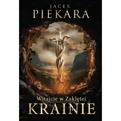 Witajcie w Zaklętej Krainie /MK/ Jacek Piekara