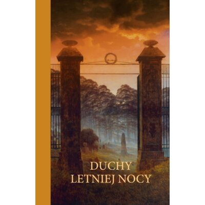 Duchy letniej nocy Praca zbiorowa